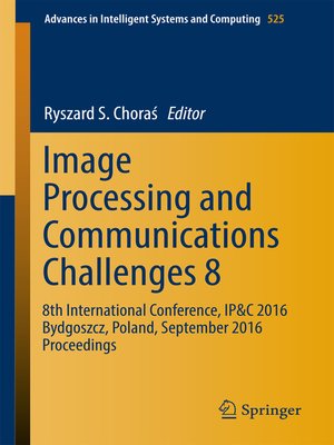 cover image of Image Processing and Communications Challenges 8